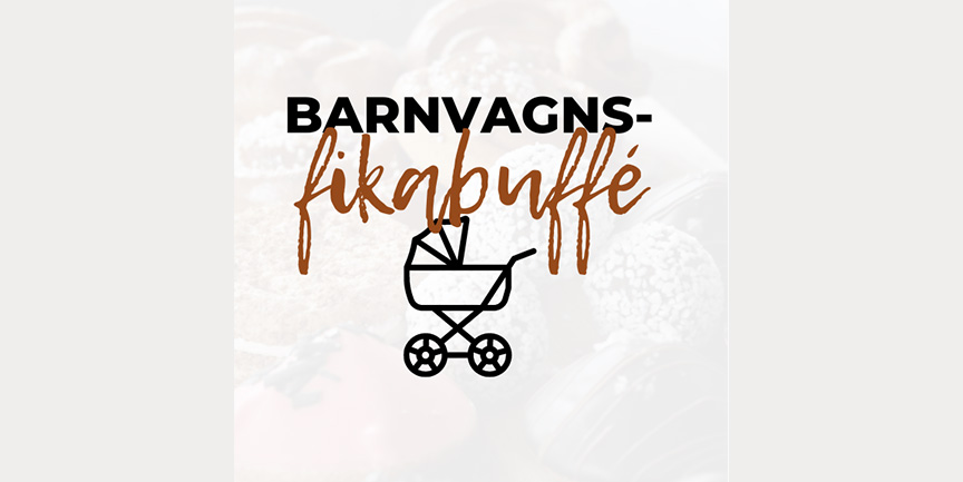 illustration av en barnvagn med texten Barnvagnsfikabuffé