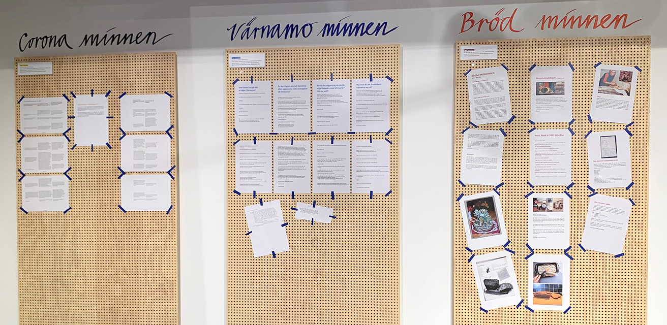 Tre tavlor med rubrikerna "corona minnen", "Värnamo minnen", och "Bröd minnen". På varje tavla finns lappar där Värnamobor skrivit sina personliga minnen.