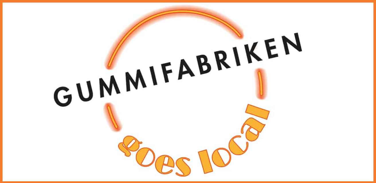 Logga där det står: Gummifabriken goes local. Loggan är orange, gul och vit.